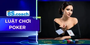 Luật Chơi Poker