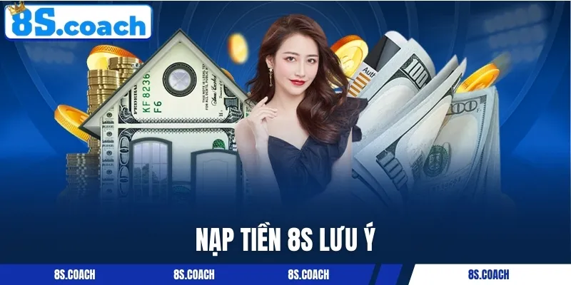 4 lưu ý khi chuyển vốn 8S