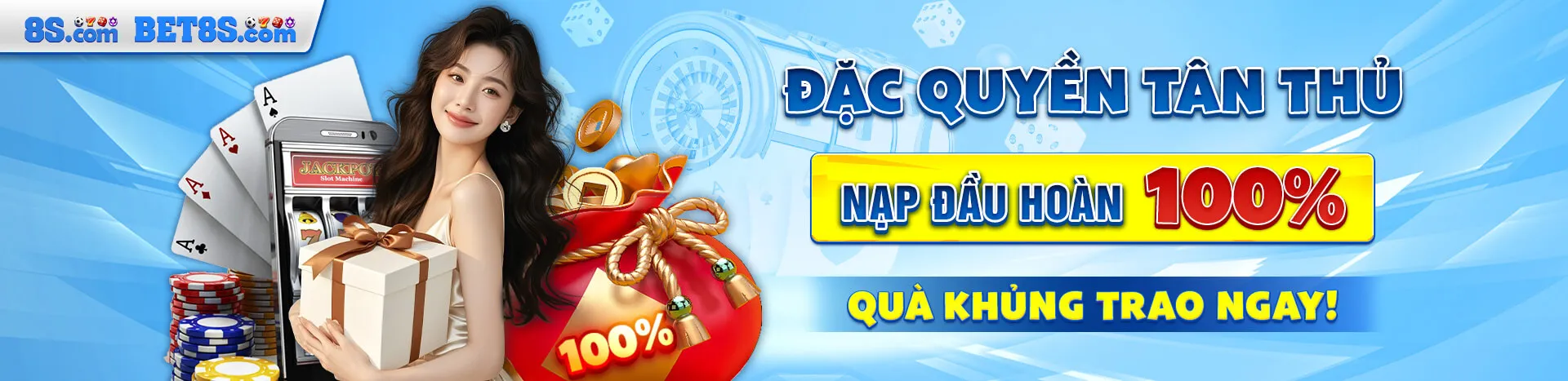 Banner tân thủ 8S